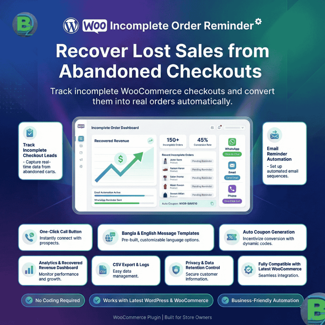 WooCommerce incomplete order tracker and remainder - Bdigital Zone
